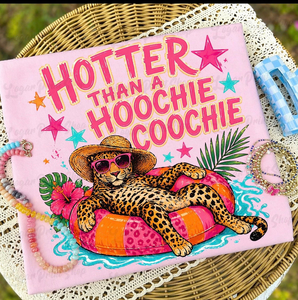 Hotter than a hoochie coochie t-shirt